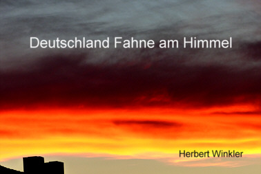 Deutschlandfahne am Himmel Herbert Winkler